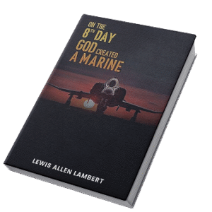 On the 8th Day God Created a Marine